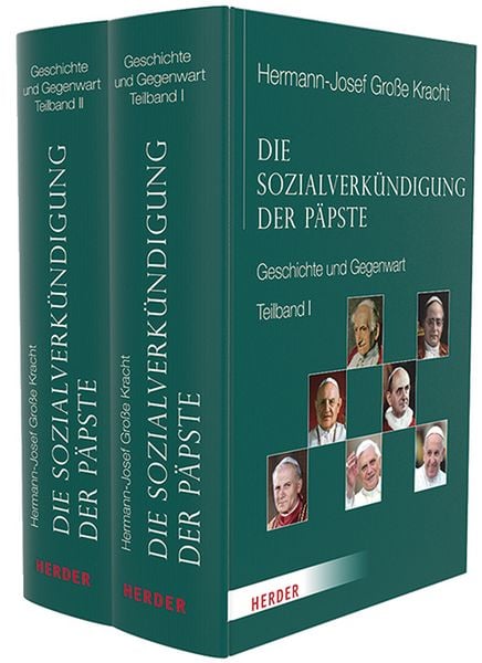 Die Sozialverkündigung der Päpste, Gebundene Ausgabe von Hermann-Josef Grosse Kracht, Herder, 978-3-451-39891-9