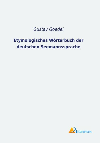 Produktbild: Etymologisches W&ouml;rterbuch der deutschen Seemannssprache