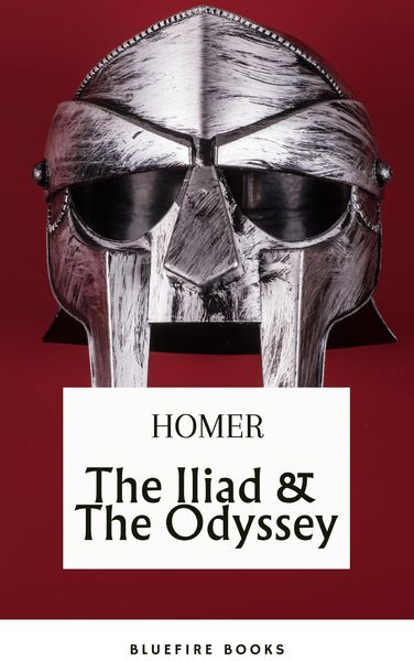 Produktbild: The Iliad & The Odyssey: Embark on Homer's Timeless Epic Adventure - eBook Edition