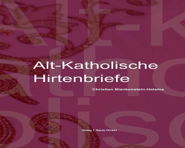 Produktbild: Alt-Katholische Hirtenbriefe