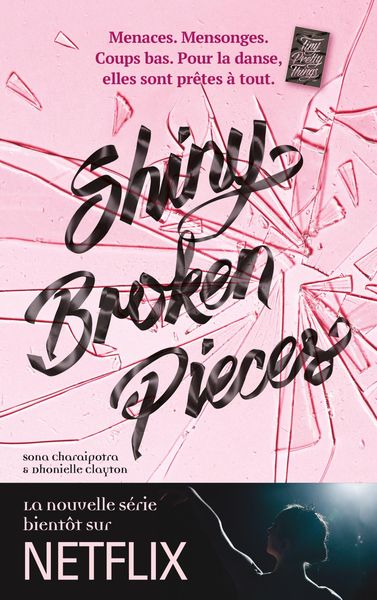 Produktbild: Tiny Pretty Things - Tome 2 - Shiny Broken Pieces