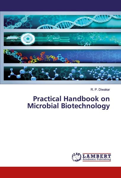 Produktbild: Practical Handbook on Microbial Biotechnology