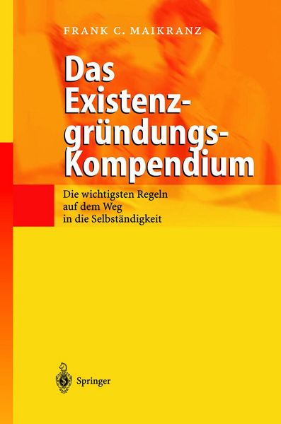 Produktbild: Das Existenzgr&uuml;ndungs-Kompendium