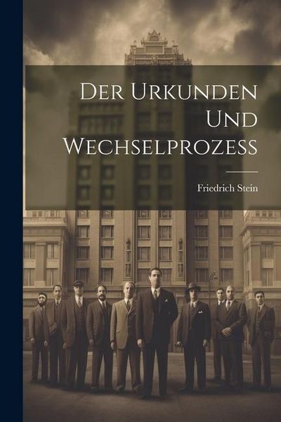 Produktbild: Der Urkunden und Wechselprozess