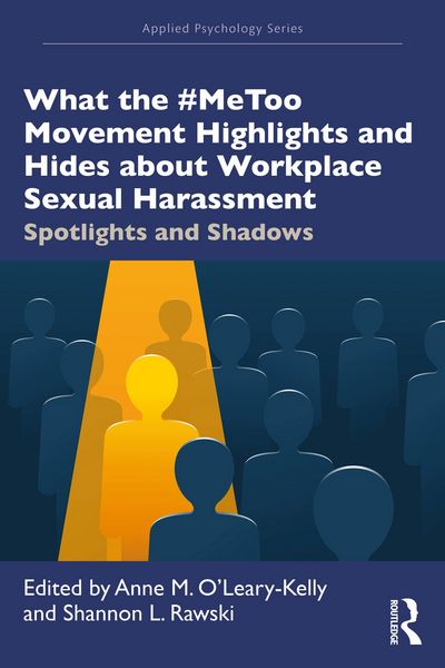 Produktbild: What the #MeToo Movement Highlights and Hides about Workplace Sexual Harassment