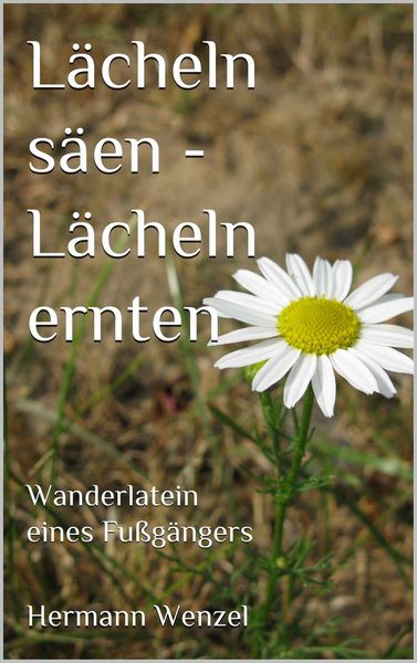 Produktbild: Lächeln säen - Lächeln ernten