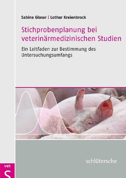 Produktbild: Stichprobenplanung bei veterin&auml;rmedizinischen Studien