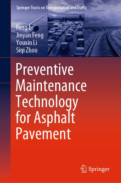 Produktbild: Preventive Maintenance Technology for Asphalt Pavement