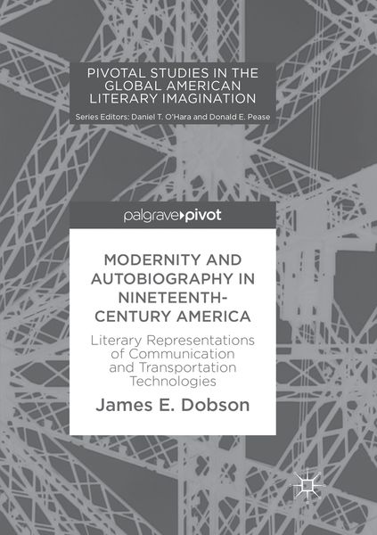 Produktbild: Modernity and Autobiography in Nineteenth-Century America