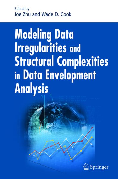 Produktbild: Modeling Data Irregularities and Structural Complexities in Data Envelopment Analysis