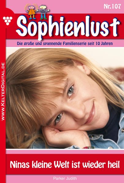 Sophienlust 107 - Familienroman