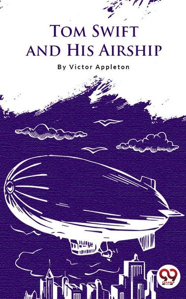 Produktbild: Tom Swift And His Airship