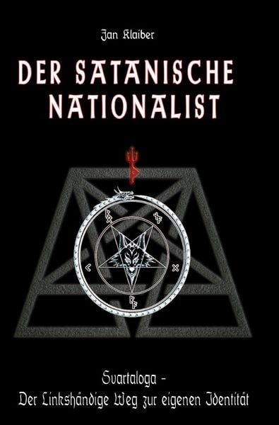 Produktbild: Der Satanische Nationalist (&uuml;berarbeitete Neuausgabe, 2025)