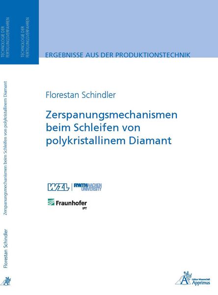 Produktbild: Zerspanungsmechanismen beim Schleifen von polykristallinem Diamant
