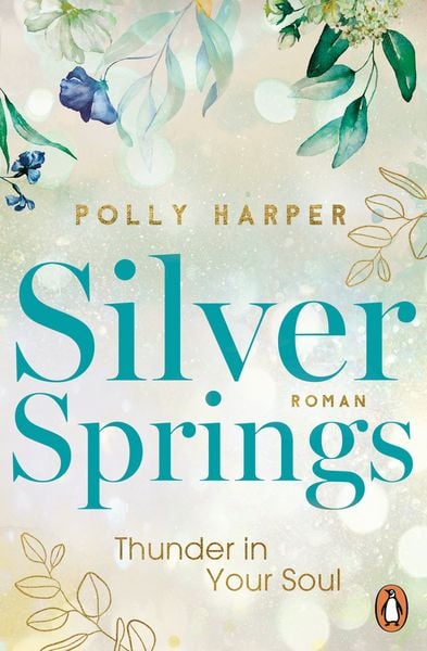 Produktbild: Silver Springs. Thunder in Your Soul