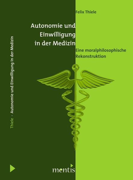 Produktbild: Autonomie und Einwilligung in der Medizin
