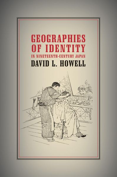 Produktbild: Geographies of Identity in Nineteenth-Century Japan