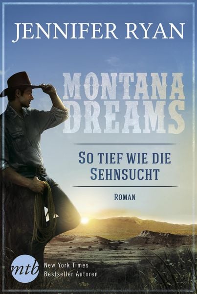 Produktbild: Montana Dreams - So tief wie die Sehnsucht