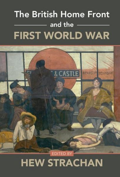 Produktbild: British Home Front and the First World War