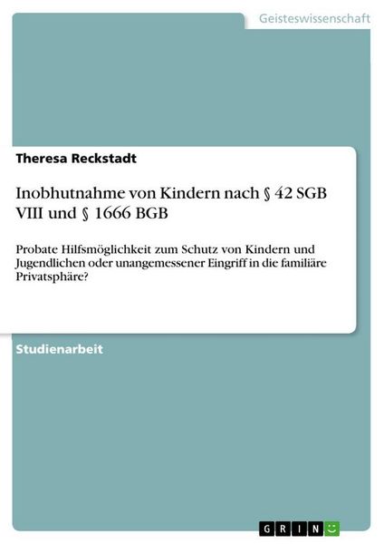 Produktbild: Inobhutnahme von Kindern nach &sect; 42 SGB VIII und &sect; 1666 BGB