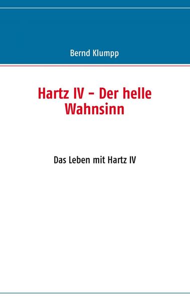 Produktbild: Hartz IV - Der helle Wahnsinn