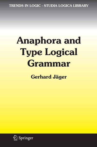 Produktbild: Anaphora and Type Logical Grammar