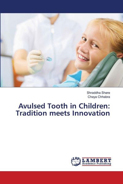 Produktbild: Avulsed Tooth in Children: Tradition meets Innovation