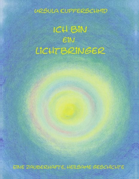 Produktbild: Ich bin ein Lichtbringer