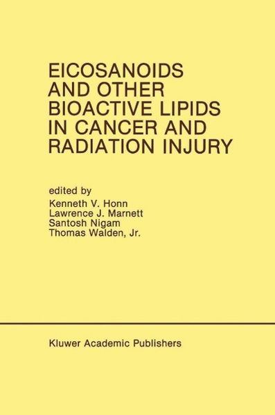 Produktbild: Eicosanoids and Other Bioactive Lipids in Cancer and Radiation Injury