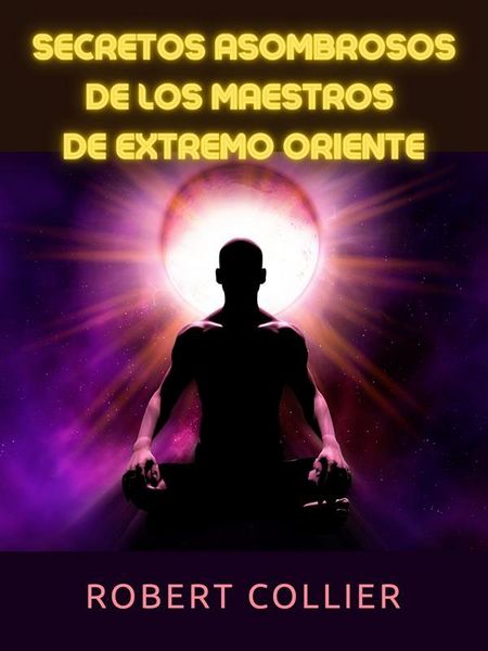 Produktbild: Secretos asombrosos de los maestros de Extremo Oriente (Traducido)