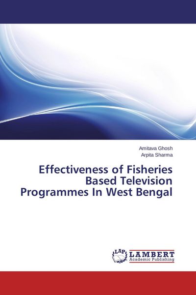 Produktbild: Effectiveness of Fisheries Based Television Programmes In West Bengal