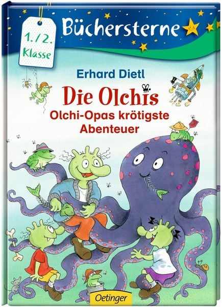 Olchi Opas krötigste Abenteuer, Gebundene Ausgabe von Erhard Dietl, Oetinger