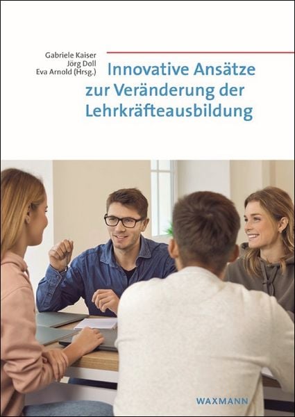 Produktbild: Innovative Ans&auml;tze zur Ver&auml;nderung der Lehrkr&auml;fteausbildung