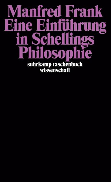 Produktbild: Eine Einf&uuml;hrung in Schellings Philosophie