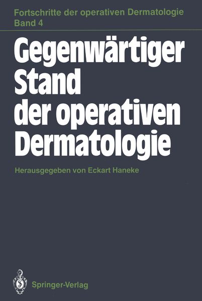 Produktbild: Gegenw&auml;rtiger Stand der operativen Dermatologie