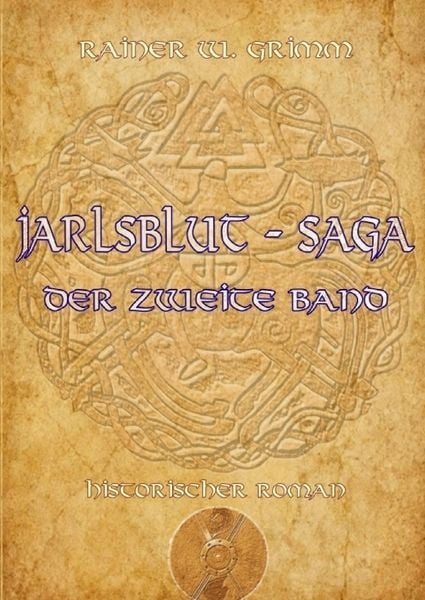 Produktbild: Jarlsblut-Saga Der zweite Band