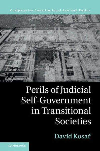 Produktbild: Perils of Judicial Self-Government in Transitional Societies