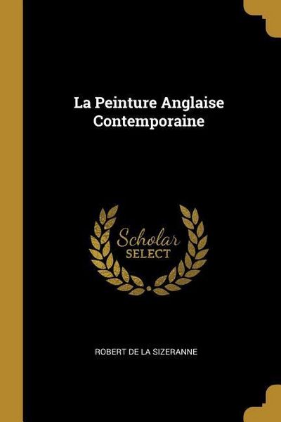 Produktbild: La Peinture Anglaise Contemporaine