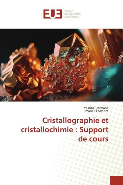 Produktbild: Cristallographie et cristallochimie : Support de cours