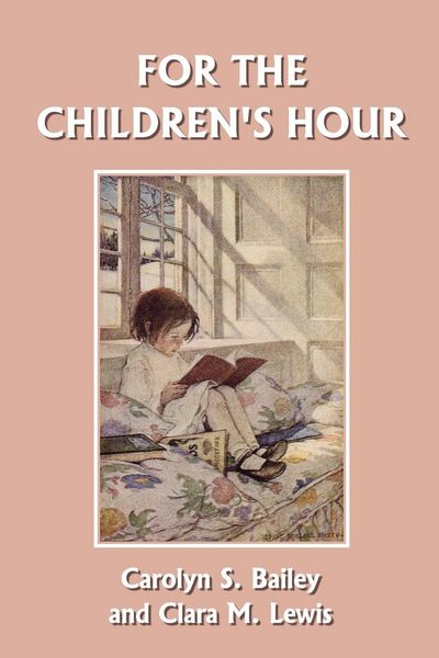 Produktbild: For the Children's Hour (Yesterday's Classics)
