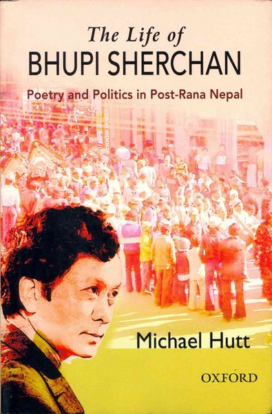 Produktbild: The Life of Bhupi Sherchan: Poetry and Politics in Post-Rana Nepal