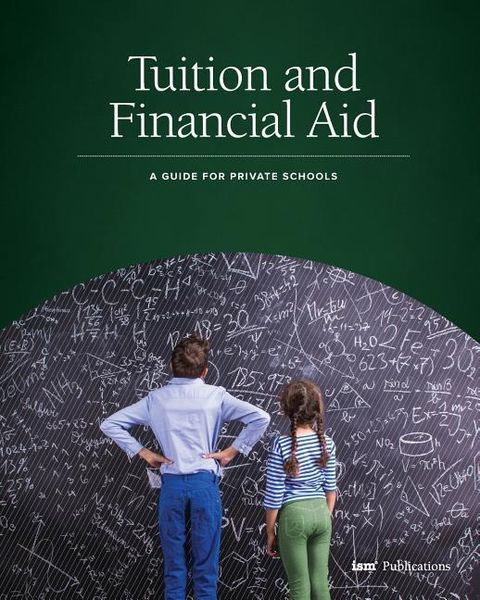 Produktbild: Tuition and Financial Aid: A Guide for Private Schools