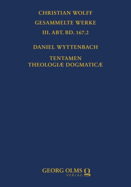 Produktbild: Daniel Wyttenbach: Tentamen Theologi&aelig; Dogmatic&aelig;