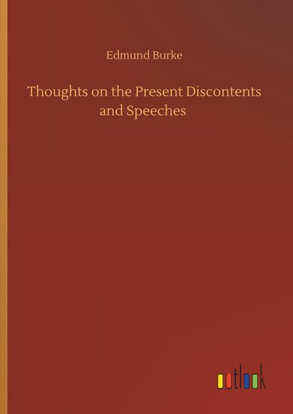 Produktbild: Thoughts on the Present Discontents and Speeches