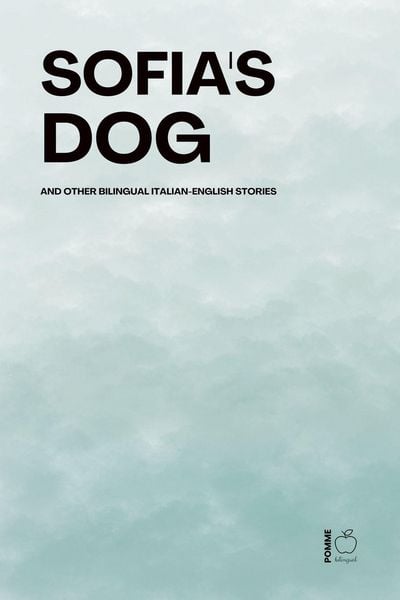 Produktbild: Sofia's Dog And Other Bilingual Italian-English Stories