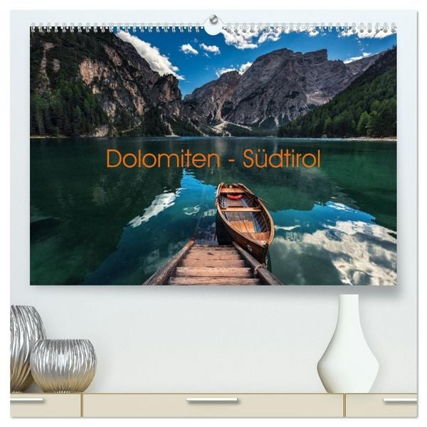 Produktbild: Dolomiten - S&uuml;dtirol (hochwertiger Premium Wandkalender 2026 DIN A2 quer), Kunstdruck in Hochglanz