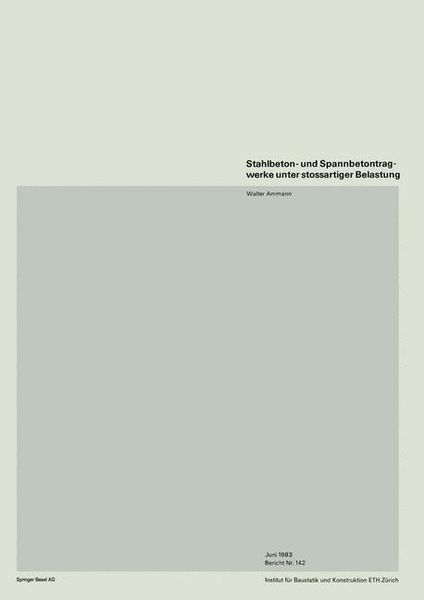 Produktbild: Stahlbeton- und Spannbetontragwerke unter stossartiger Belastung