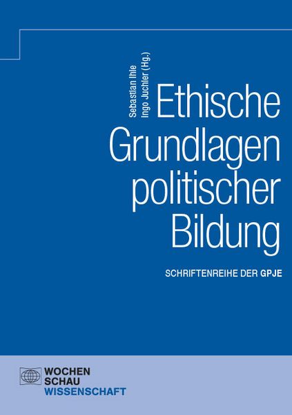 Produktbild: Ethische Grundlagen politischer Bildung