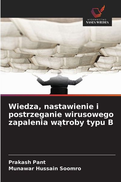 Produktbild: Wiedza, nastawienie i postrzeganie wirusowego zapalenia w&iquest;troby typu B