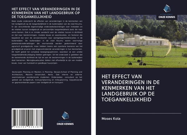 Produktbild: HET EFFECT VAN VERANDERINGEN IN DE KENMERKEN VAN HET LANDGEBRUIK OP DE TOEGANKELIJKHEID